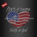 Heat Transfer July 4th Rhinestone Motif Love of Country Faith in God